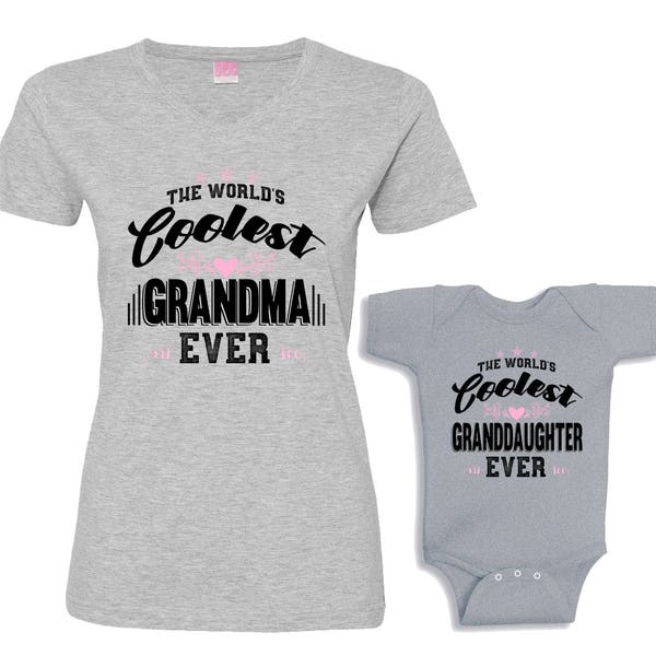 The World's Coolest Grandma Ever - The World's Coolest Granddaughter Ever Matching Shirt Set