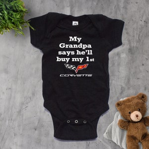 My Grandpa says He'll buy my first Corvette baby bodysuit, grandpa baby gift, new grandpa gift, baby shower gift, grandpa loves me shirt image 6