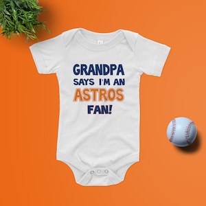 Grandpa says Im an ASTROS Fan Baby bodysuit