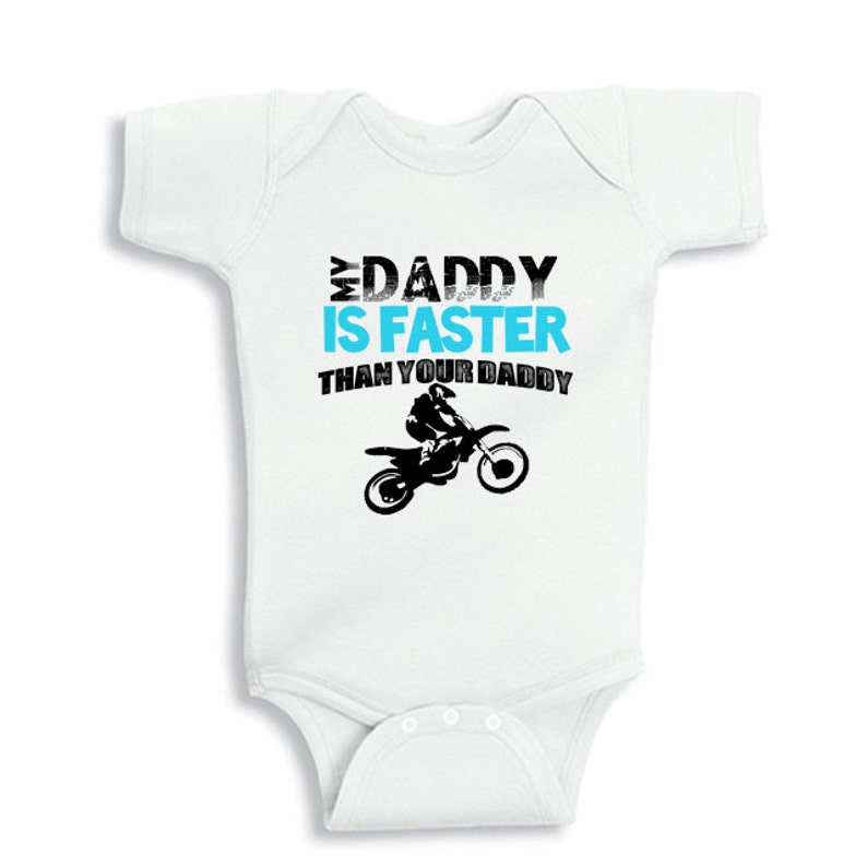 My Daddy is faster than your daddy baby bodysuit for boys or Kids Shirt image 1