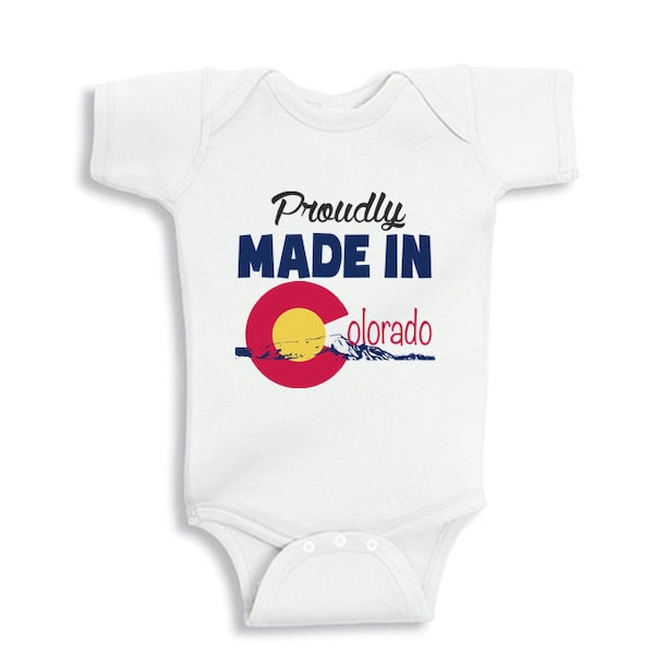 Proudly Made in COLORADO baby bodysuit or Kids Shirts