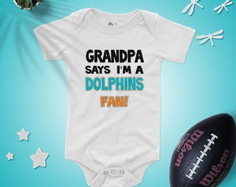 Grandpa says I'm a Dolphins fan baby bodysuit