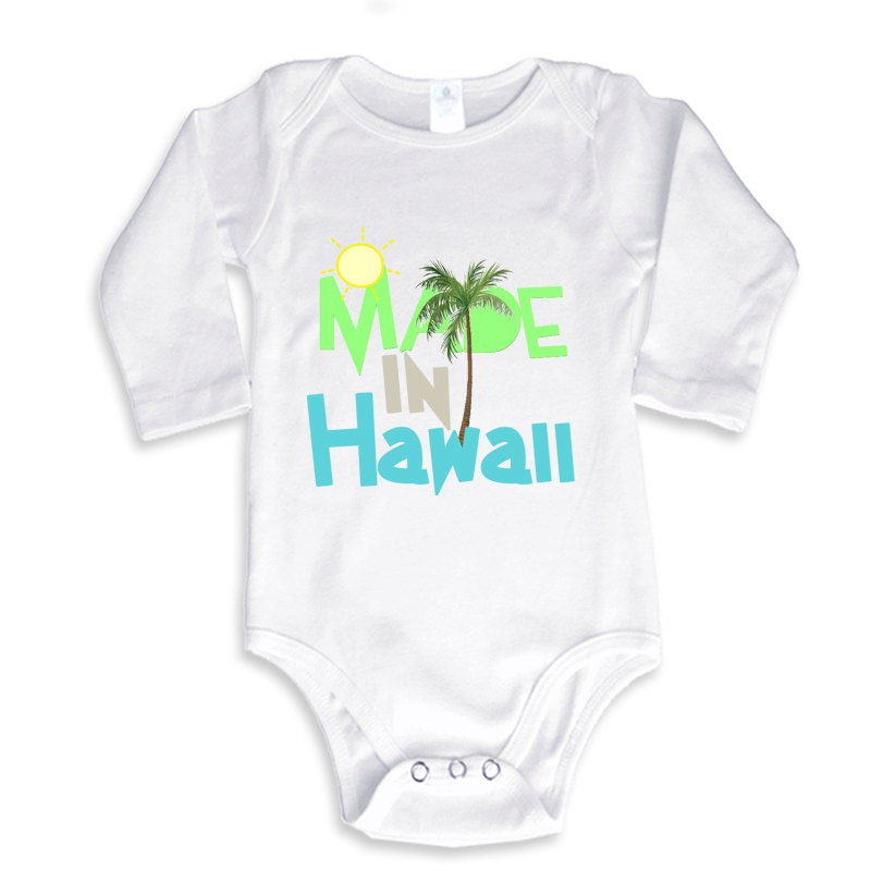 Made in Hawaii Funny Baby Bodysuit or Baby Shirt - Etsy