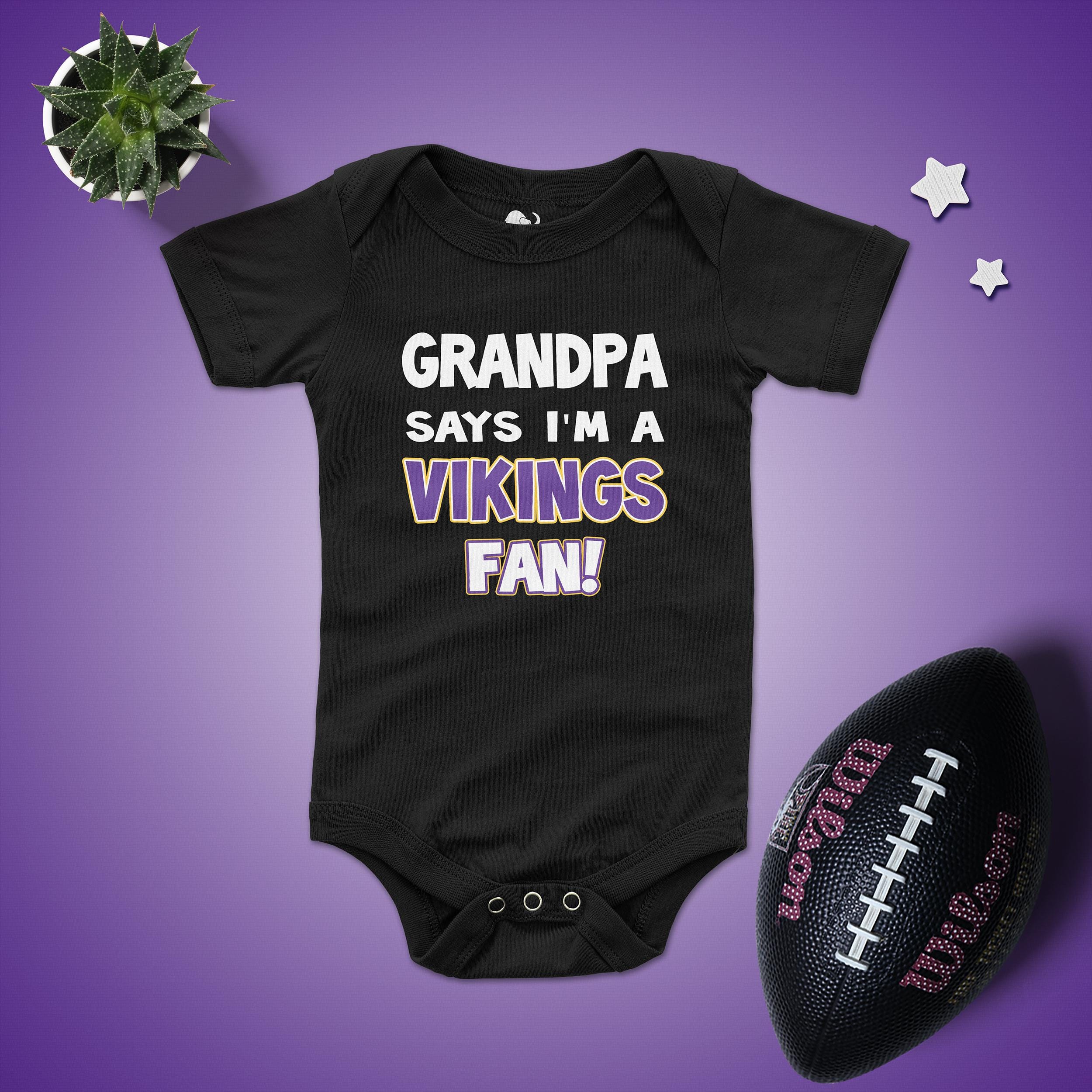 Grandpa says I'm a Vikings fan baby bodysuit