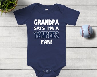 Grandpa says I'm a Yankees Fan Baby bodysuit