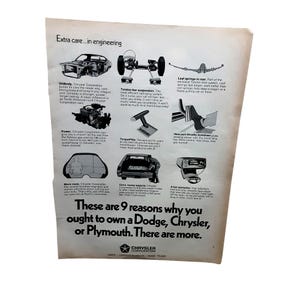 May include: Vintage advertisement for Dodge, Chrysler, and Plymouth vehicles. The ad features illustrations of car parts and components, including a unibody, torsion-bar suspension, and leaf springs. Text highlights nine reasons to own these cars.