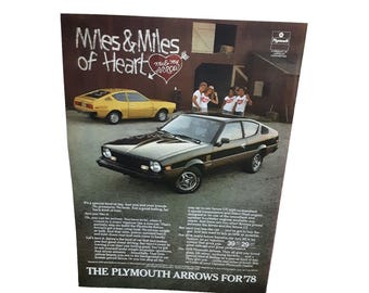 1977 1978 Plymouth Arrow Miles And Miles Of Heart Original Print Ad vintage 70s