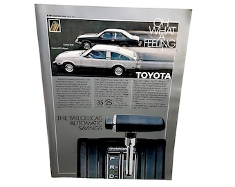 1981 Toyota Celica GT GTA and Liftback Automatic Original Vintage print ad 80s