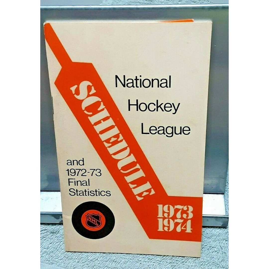1973 National Hockey League Schedule and 1972 Final Statistics Book Etsy