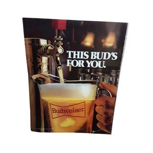 1981 Budweiser Vintage Print Ad – “This Bud’s For You” Beer Poster – Retro Bar Wall Art, Man Cave Decor, 80s Beer Advertisement