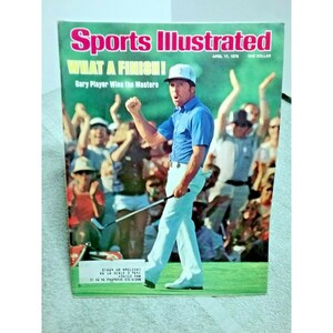 May include: Sports Illustrated magazine cover featuring a golfer raising his arms in victory. The cover text reads "WHAT A FINISH! Gary Player Wins the Masters" and "April 17, 1978 ONE DOLLAR".