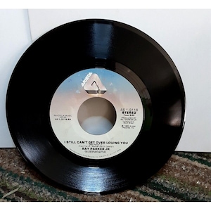 Ray Parker Jr I Still Cant Get Over Loving You 45 Record Arista 1983