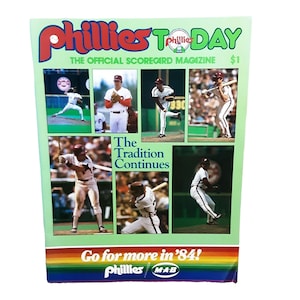 1984 Phillies Today Philadelphia Phillies vs Montreal Expos Official Scorecard Magazine
