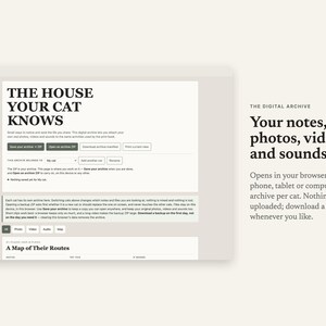 The digital archive in a browser: your notes, photos, videos and sounds, one archive per cat