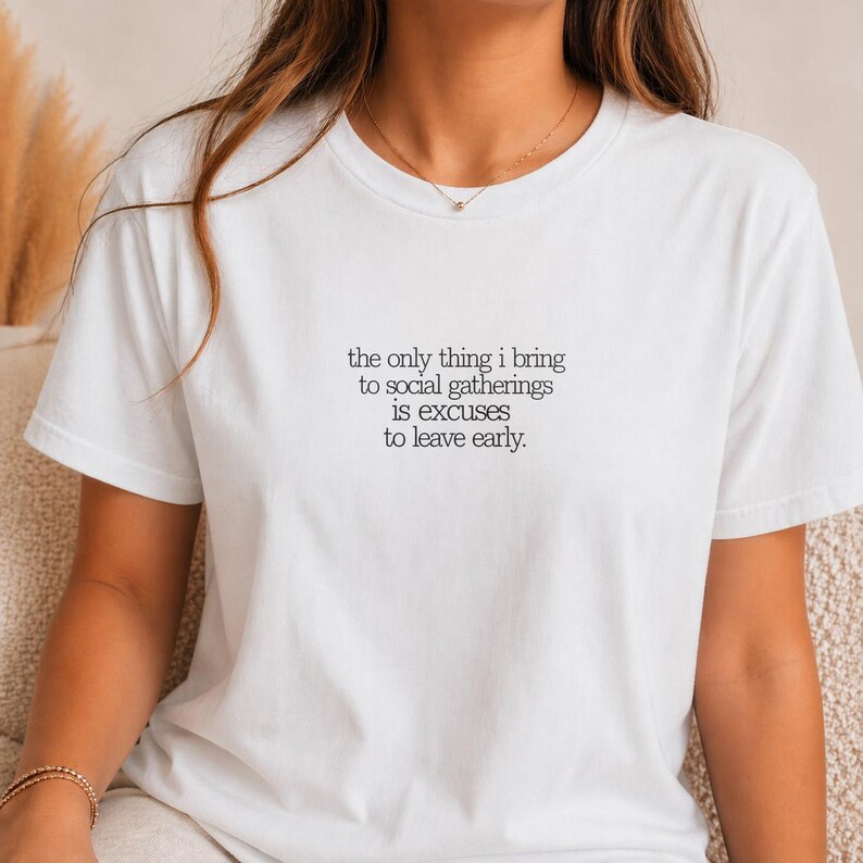 Introvert Tee, Sarcastic Quote Shirt, Small Chest Text, Dry Humor (Digital Download) image 2