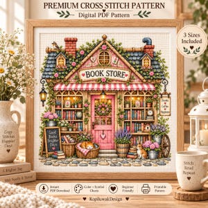 May include: A digital cross stitch pattern featuring a book store with a pink door, shelves filled with books, potted flowers, a sleeping cat in a basket, and a rabbit. The text reads Premium Cross Stitch Pattern, Book Store, and Books Coffee Happiness.