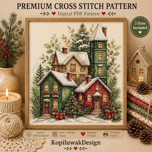 Può includere: Uno schema a punto croce raffigurante un villaggio invernale con un'alta torre verde, una casa rossa e una casa verde, tutte coperte di neve e circondate da pini. Il testo recita PREMIUM CROSS STITCH PATTERN, Digital PDF Pattern e KopiluwakDesign.