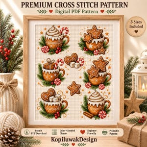 May include: A digital cross stitch pattern featuring six mugs filled with holiday treats like gingerbread cookies, whipped cream, and candy canes. The design includes text reading Premium Cross Stitch Pattern, Digital PDF Pattern, and 3 Sizes Included.