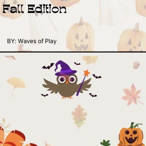 Puede incluir: Ilustración con temática otoñal con calabazas, hojas y un búho de dibujos animados con sombrero de bruja. El texto "Learning Through Play: Fall Edition" se muestra en la parte superior. También se presenta una pila de calabazas y un pavo.