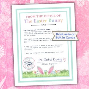 May include: A printable Easter letter from the Easter Bunny. The letterhead features text that reads "From the Office of The Easter Bunny." The letter includes a message, signature, and a graphic of Easter eggs and bunny ears. The background is pink.