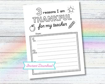 Teacher Appreciation Printable, 3 Reasons I Am Thankful for My Teacher, Teacher Thank You Page, End of School Gift from Student