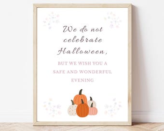 We Do Not Celebrate Halloween Sign: Neutral Fall Printable (Instant Download Wall Art)