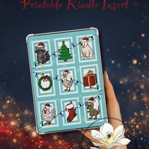 May include: A Printable Kindle Insert featuring a festive design. The insert showcases a grid of stamps with Christmas-themed illustrations, including a raccoon, Christmas tree, polar bear, wreath, goose, gift, chicken, stocking, and dinosaur, all wearing Santa hats.