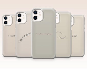 Minimal Phone Case Quote Motivational Neutral Cover for iPhone 17, 16, 15, 14, 13, 12, Samsung S26, S25, S24, A17, A56, Pixel 10 Pro, 9A, 8A