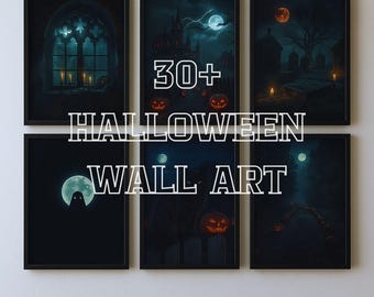 Halloween Print MEGA Set: 30+ Spooky Home Decor Designs (Digital Download)