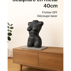 Rzeźba kobiecego torsu w pliku DXF, 40 cm | Cięcie laserowe stali i samodzielny montaż | Plan cyfrowy