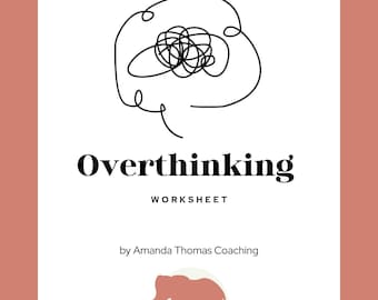 Guide for Overthinking