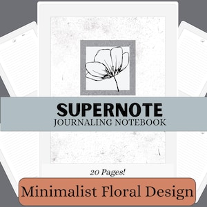 Op de afbeelding: Een Supernote journaling notebook met een minimalistisch bloemendesign. De cover heeft een zwart-wit bloemenillustratie in een getextureerde vierkant. Het notitieboek heeft 20 pagina's. De tekst "Supernote Journaling Notebook" wordt weergegeven.