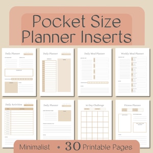 Puede incluir: Un conjunto de insertos de planificador de bolsillo minimalistas. Los insertos incluyen páginas de planificación diaria, semanal y mensual, así como páginas para actividades, planificación de comidas y seguimiento físico. El texto de la imagen dice "Pocket Size Planner Inserts", "Minimalist" y "30 Printable Pages".