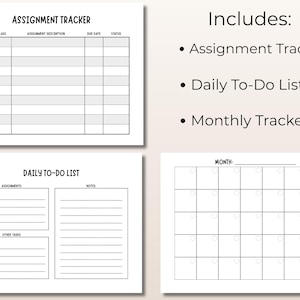 May include: A set of printable planner pages including an Assignment Tracker with columns for date, class, description, due date, and status, a Daily To-Do List with sections for assignments, other tasks, and notes, and a blank Monthly Tracker calendar.