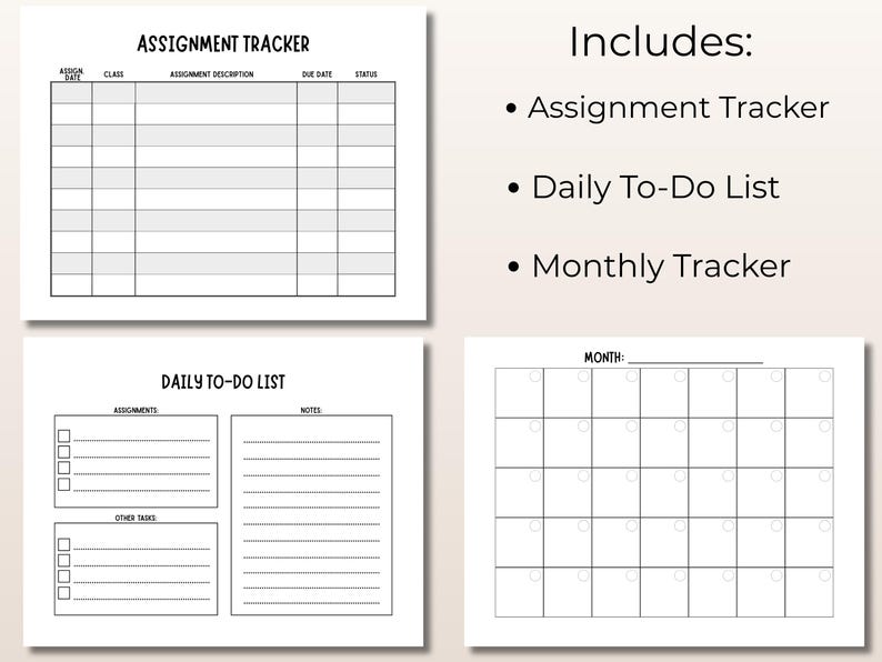 May include: A set of printable planner pages including an Assignment Tracker with columns for date, class, description, due date, and status, a Daily To-Do List with sections for assignments, other tasks, and notes, and a blank Monthly Tracker calendar.