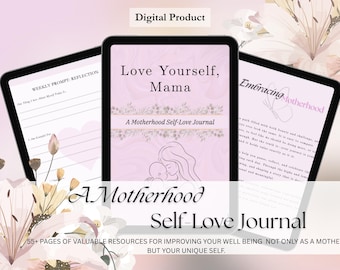 Self-Love Journal for Moms: Affirmations, Gratitude, Mindfulness (Digital or Printable Workbook)