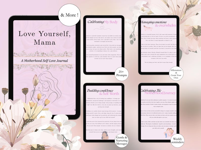 Puede incluir: Diario digital de amor propio para madres, titulado "Love Yourself, Mama". La imagen muestra una tableta con la portada del diario, con texto y una ilustraci&oacute;n de una madre y un ni&ntilde;o. Pantallas adicionales muestran indicaciones del diario.
