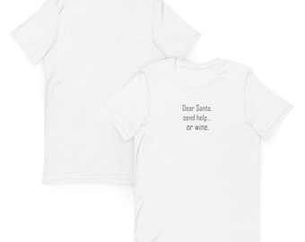 Lieber Weihnachtsmann, schick Hilfe… oder Wein – Lustiges Weihnachtsshirt mit Spruch | Minimalistischer Weihnachtshumor