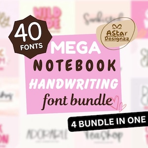 May include: A pink and white graphic advertising a handwriting font bundle. The text includes "MEGA NOTEBOOK HANDWRITING font bundle" and "40 FONTS". Other text includes "4 BUNDLE IN ONE" and various font examples.