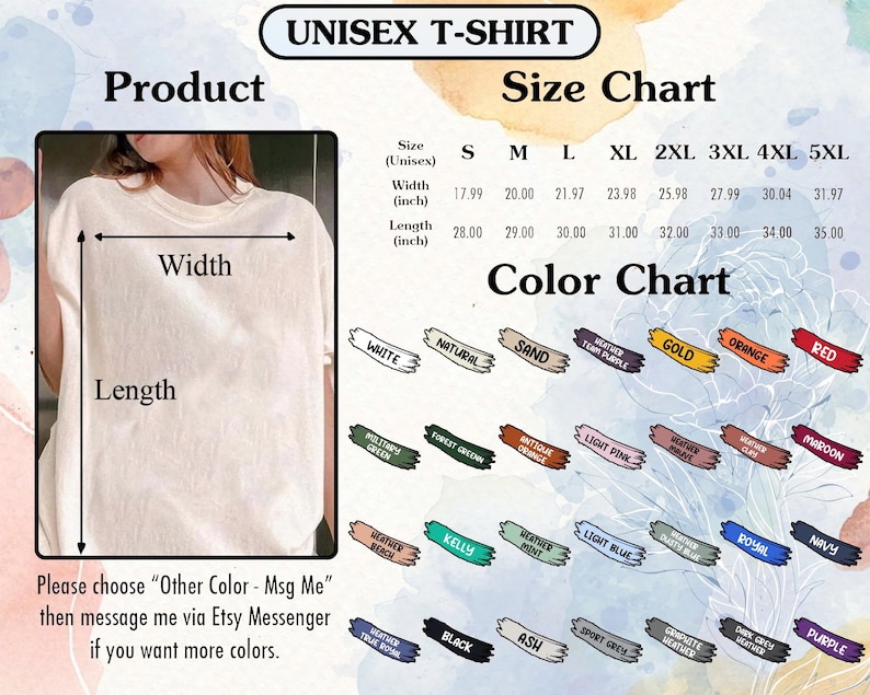 May include: A unisex t-shirt product image with a size and color chart. The size chart shows measurements in inches, ranging from S to 5XL. The color chart displays various options, including white, natural, sand, and red.