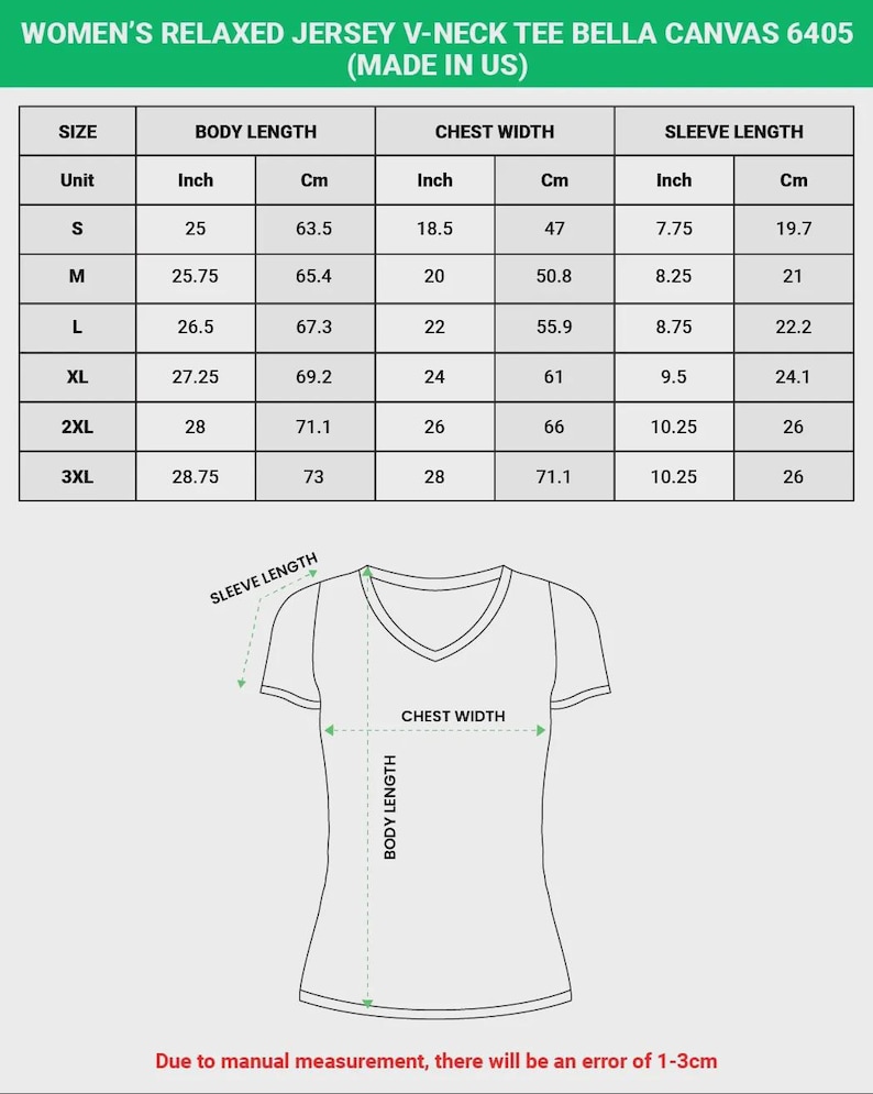 May include: A size chart for a relaxed jersey V-neck tee, Bella Canvas 6405, featuring a table with body length, chest width, and sleeve length in inches and cm for sizes S to 3XL, alongside a line drawing of a t-shirt with measurement indicators.