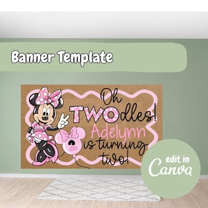 Puede incluir: Plantilla de banner de cumpleaños con Minnie Mouse con vestido de lunares rosas y lazo. El texto del banner dice "Oh TWOodles! Adelynn cumple dos años!" en rosa y blanco. También se muestran las palabras "Plantilla de banner" y "editar en Canva".