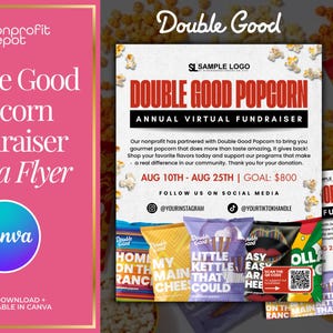 May include: A pink Canva flyer for a Double Good Popcorn fundraiser. The flyer includes the text "Double Good Popcorn Fundraiser Canva Flyer" and details about the fundraiser, including dates, goal, and social media handles. Bags of popcorn are also shown.