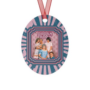 Mama&#39;s Family Vintage Style Retro Vibe Christmas Holiday Tree Decor Gift 80s Metal Ornaments