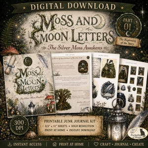 May include: Digital download junk journal kit titled "Moss and Moon Letters: The Silver Moss Awakens." The image features printable pages, including journal covers, extra cards, and collector's items, with a fantasy theme. The sheets are 21.6 x 28 cm.