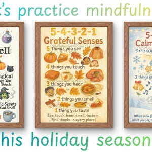 May include: Three framed art prints with a mindfulness theme. The prints feature colorful illustrations and text, including "Witchy 54321 Spell," "5-4-3-2-1 Grateful Senses," and "5-4-3-2-1 Calm Like Snow." The phrase "Let's practice mindfulness" is at the top.
