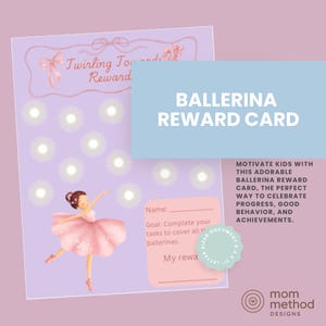 May include: A light purple ballerina reward card with a pink ballerina illustration. The card has a light blue rectangle with the text "BALLERINA REWARD CARD". The card also has the text "Twirling Towards Reward".
