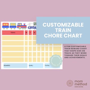 May include: A customizable train chore chart with a light blue background. The chart features a train graphic and spaces for tasks, rewards, goals, and totals. Text on the chart reads "CUSTOMIZABLE TRAIN CHORE CHART".