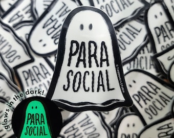 Para Social Ghost Glow in the Dark Weatherproof Vinyl Sticker | Halloween Sticker | Humorous Parasocial Sticker for Water Bottle or Laptop