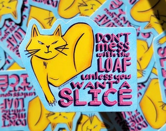 Cat Loaf Weatherproof Vinyl Sticker | Funny Cat Sticker | Cat Owner Sticker | Cat Lover Gift
